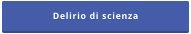 Delirio di scienza